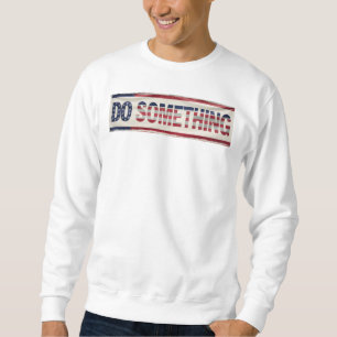 MICHELLE OBAMA 'DO some' Men's Sweatshirt
