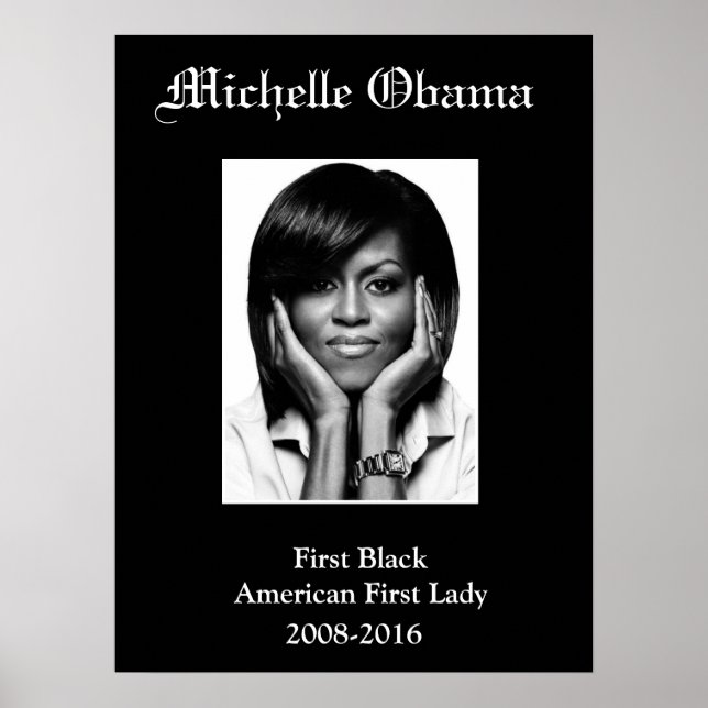 MICHELLE OBAMA ERSTES SCHWARZES ERSTES LADY-Poster Poster (Vorne)