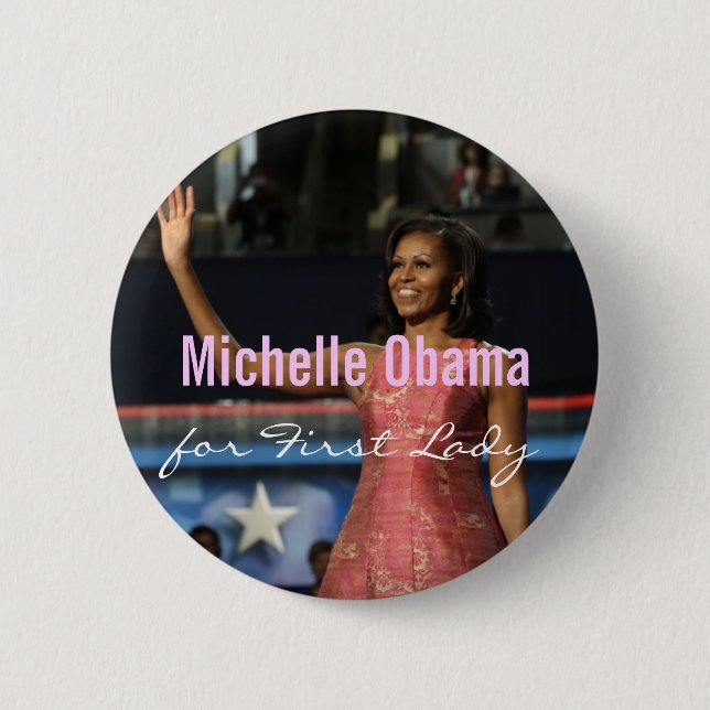 Michelle Obama für First Lady-Knopf Button (Vorderseite)