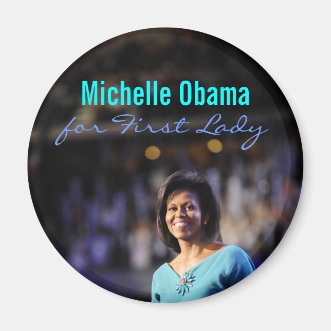 Michelle Obama für First Lady Magnet (Vorne)