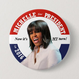 Michelle Obama für Präsidenten im Jahre 2016 Button