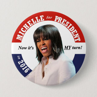 Michelle Obama für Präsidenten im Jahre 2016 Button