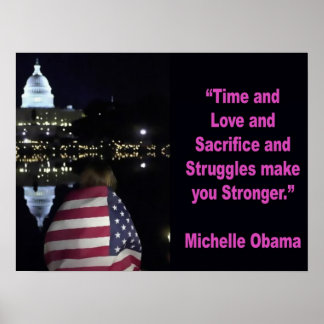 Michelle Obama inspirierendes Zitat Poster
