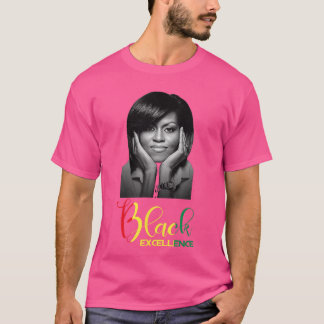 Michelle Obama Schwarze Exzellenz Schwarze Geschic T-Shirt