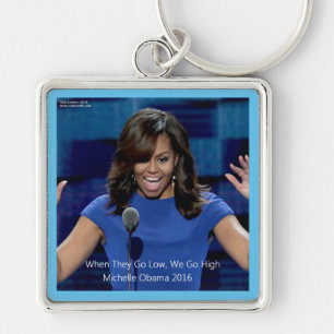 Michelle Obama "We Go High" Collectible Schlüsselanhänger