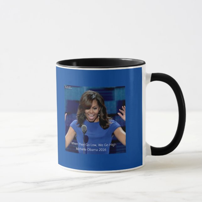 Michelle Obama "We Go High" Collectible Tasse (Rechts)