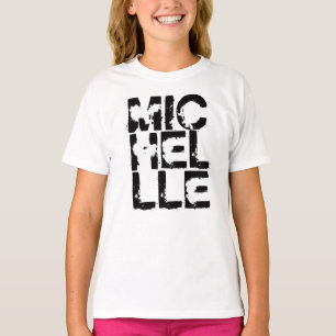 Michelle-Schriftart T-Shirt