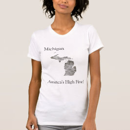 Michigan - Amerikas Fünf Hochgläubige  T-Shirt