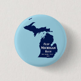 Michigan Blue im Jahr 2024 gedreht Button