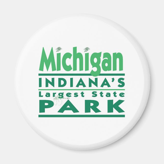 Michigan Indianas größter Staat Park Magnet (Vorne)