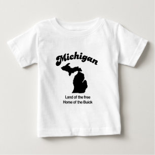 Michigan - Land des freien Zuhause des Buick Baby T-shirt