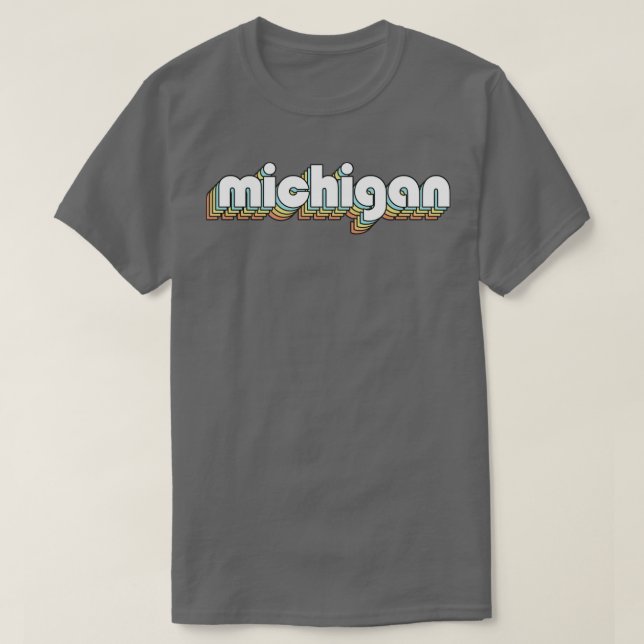 Michigan Retro Rainbow Typografie Faded Style T-Shirt (Design vorne)