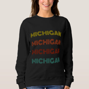 Michigan Retro-Typografie Amerikanischer Bundessta Sweatshirt