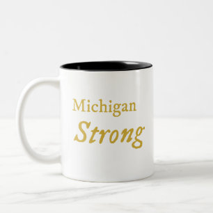 Michigan Strong Coffee Tasse