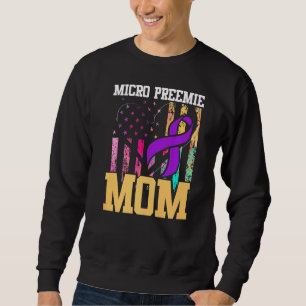 Micro Preemie NICU Junge Mutter Inspiriere Frühgeb Sweatshirt
