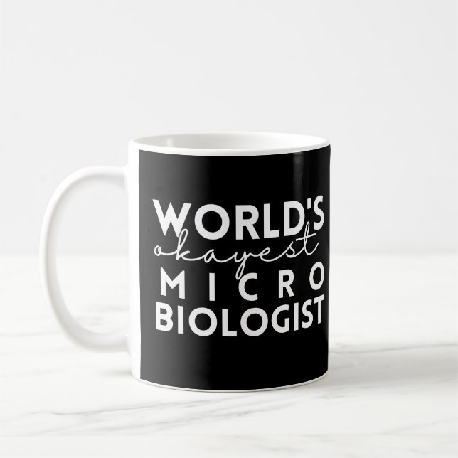 Microbiology Zitat Weltbesten Mikrobiologen Kaffeetasse (Links)
