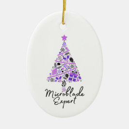 Microblader gift - Microblade Artist Weihnachten Keramik Ornament