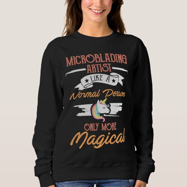 Microblading Artist Magical Eyebrow Esthetician Sweatshirt (Vorderseite)