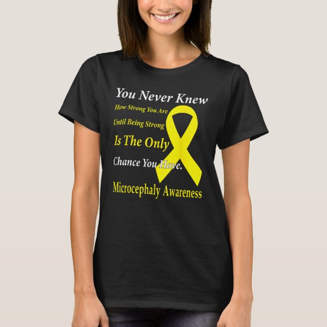 Microcephaly Awareness Yellow Ribbon Support T-Shirt (Vorderseite)