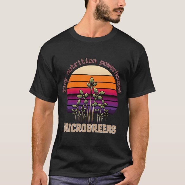 MICROGREENS winzige Nahrungskraftwerke. T-Shirt (Vorderseite)