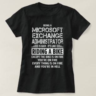 Microsoft Exchange Administrator T-Shirt