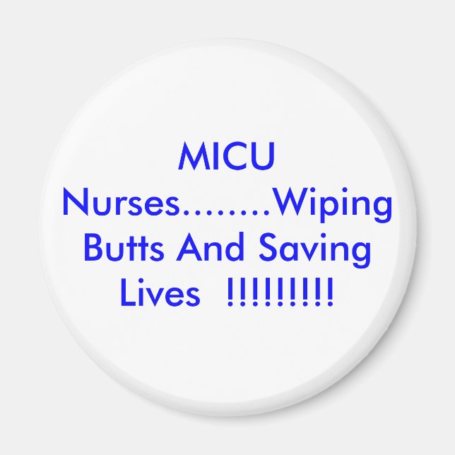 MICU Nurses Magnet (Vorne)