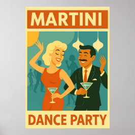 Mid Century Martini Dance Party Poster