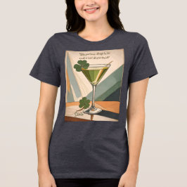 Mid Century Modern Art Shamrock Martini Sláinte! Tri-Blend Shirt