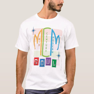 Mid Century Modern Soul Retro-MCM-Vintage-Design T-Shirt