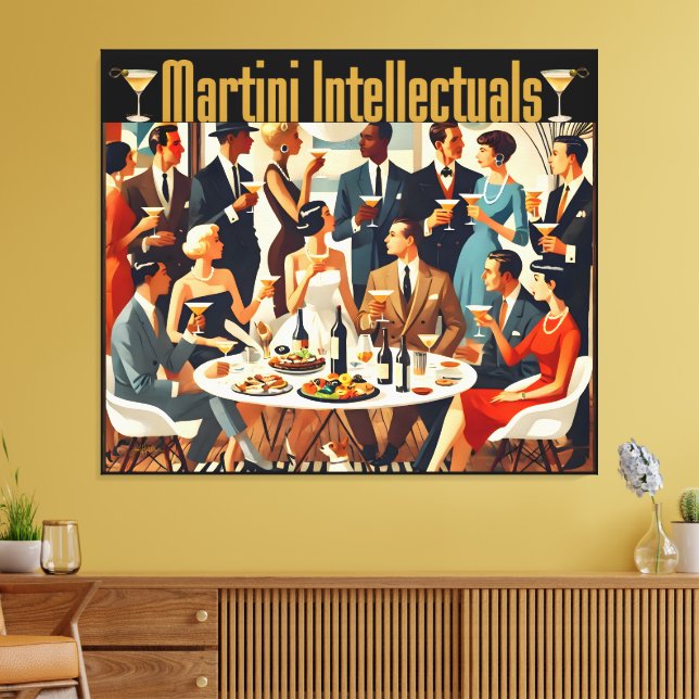 Mid Century Modern The Martini Intellectuals  Leinwanddruck (Insitu (Wohnzimmer))