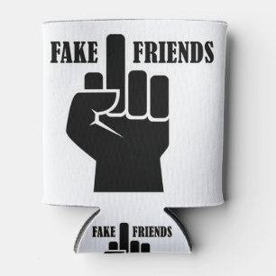 Middle Finger Fake Friends Dosenkühler