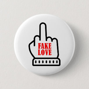 Middle Finger Fake Liebe Button