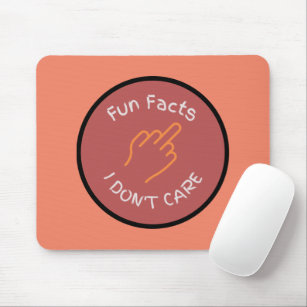 Middle Finger Fun Fakten, die mir egal sind Mousepad