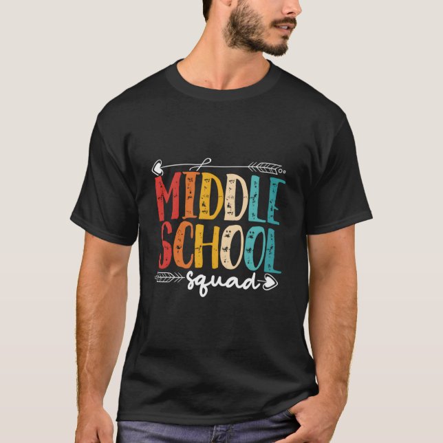 Middle School Squad Middle School Student T-Shirt (Vorderseite)