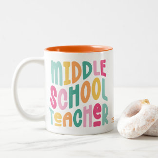 Middle School Teacher Colorful Text Zweifarbige Tasse