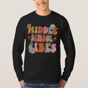 Middle School Vibes Groovy Retro Blume Lehrer 2 T-Shirt