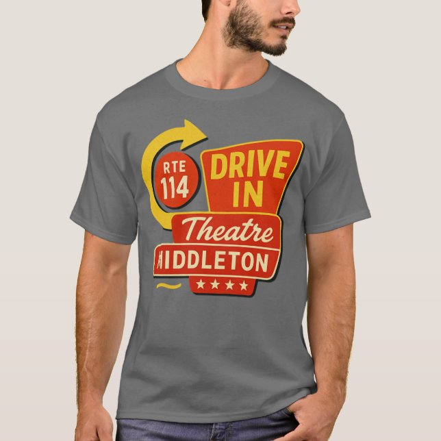 Middleton Rt 114 Drive-in Middleton, MA Retro Driv T-Shirt (Vorderseite)