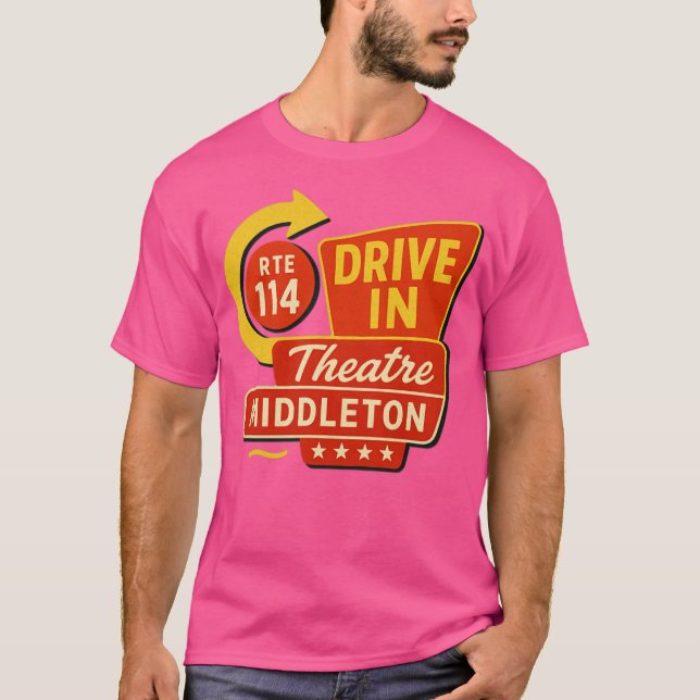 Middleton Rt 114 Drive-in Middleton, MA Retro Driv T-Shirt (Vorderseite)