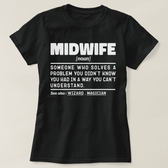 Midfrau Noun Funny Delivery Nurse Slogan Coole Mam T-Shirt (Design vorne)
