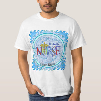 Midfrau Nurse Motto T-Shirt