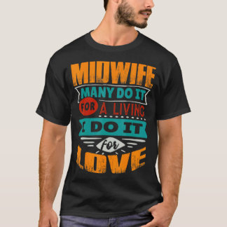 Midfrau Zitat Ich bin Echokardiograf für Liebe T-Shirt