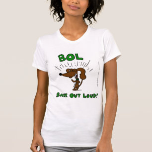 Midge "BOL Bark Out Loud" Frauen Petite T - Shirt