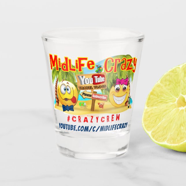 Midlife Crazy Shot Glass Schnapsglas (Vorderseite)
