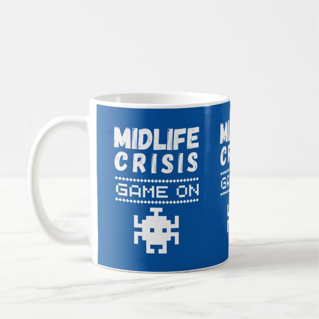 Midlife Crisis Game on - lustige Midlife Crisis Kaffeetasse (Links)
