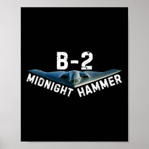 Midnight Hammer B-2 Flugzeug _ Donald Trump Poster