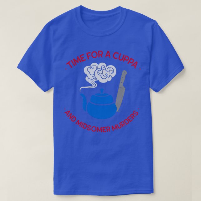 Midsomer Murders, Time for a Cuppa und Midsomer Mu T-Shirt (Design vorne)