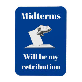 Midterms werden meine Rückgabe sein Magnet