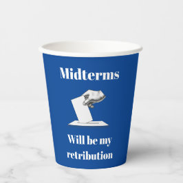 Midterms werden meine Rückgabe sein Pappbecher