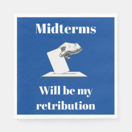 Midterms werden meine Rückgabe sein Serviette