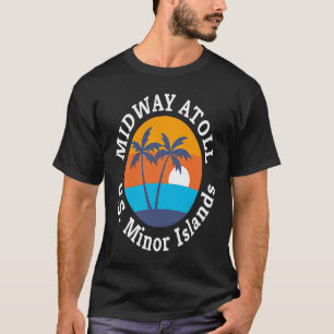 Midway Atoll Beach U S Mini Islands Summer Vacati T-Shirt